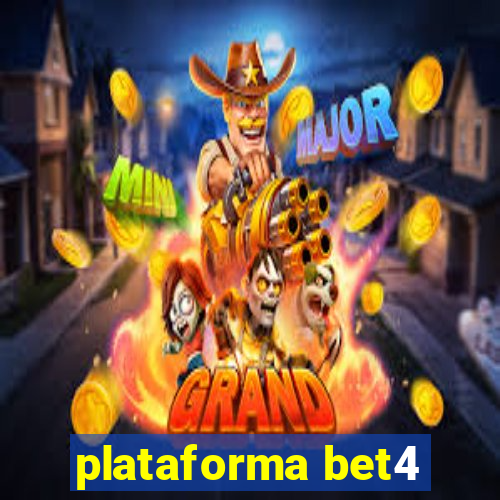 plataforma bet4